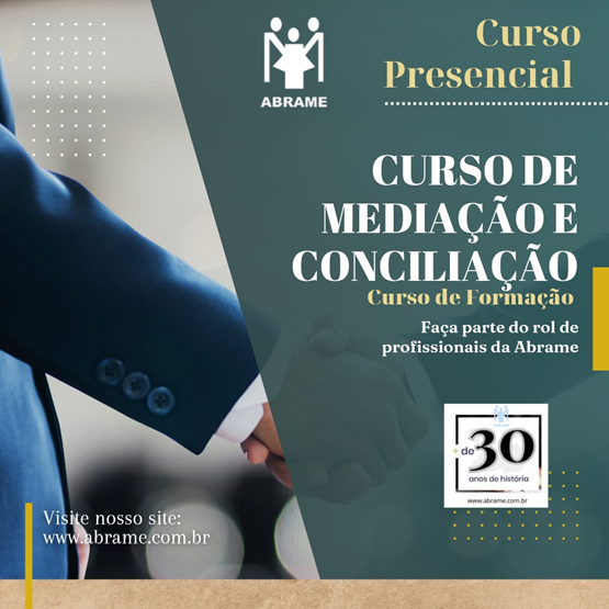 Curso de Formação de Mediadores e Conciliadores (PRESENCIAL) 40hs